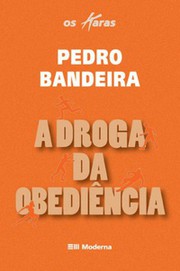 Capa de A Droga da Obediência