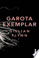Capa de Garota exemplar