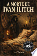 Capa de A morte de Ivan Ilitch