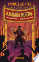 Capa de A mágica mortal