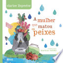 Capa de A mulher que matou os peixes