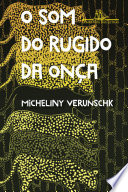 Capa de O som do rugido da onça