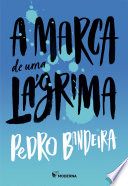 Capa de A Marca De Uma Lágrima