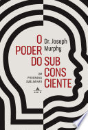 Capa de O poder do subconsciente